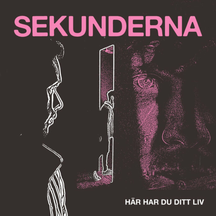 Sekunderna - Här Har Du Ditt Liv (2022)