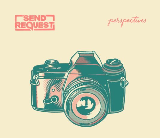 Send Request - Perspectives