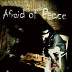 Shit Out Of Luck - Afraid of Peace (2022)