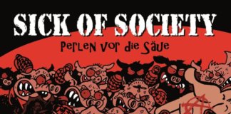 Sick of Society - Perlen vor die Säue ::: Review (2018)