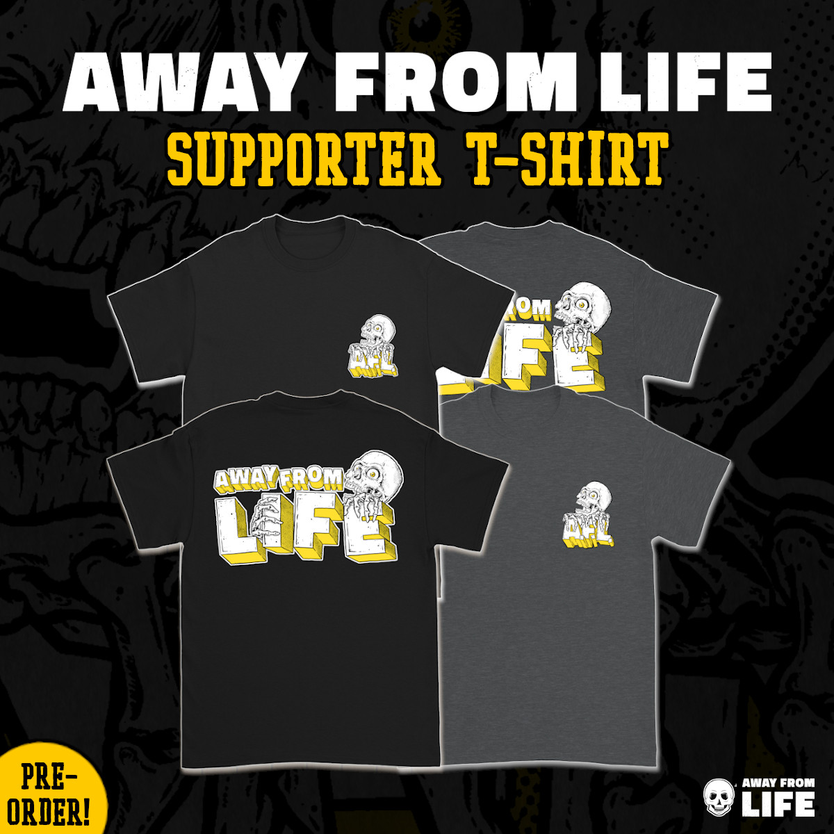 AWAY FROM LIFE Supporter T-Shirt