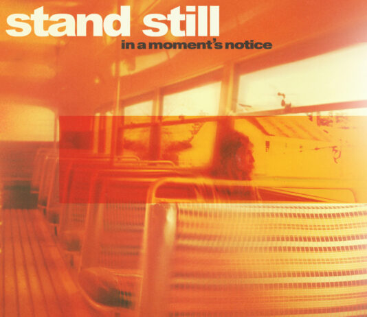 Stand_Still-In_A_Moments_Notice_Cover