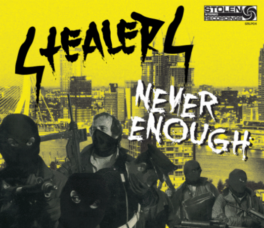 Stealers - Never Enough (2020)