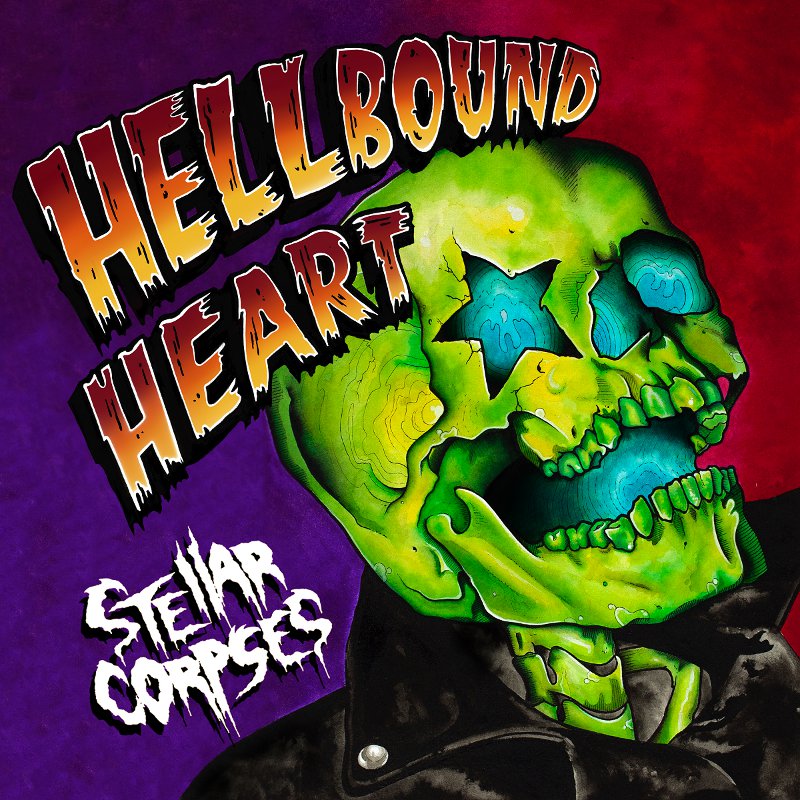 Stellar Corpses - Hellbound Heart - Review (2018)