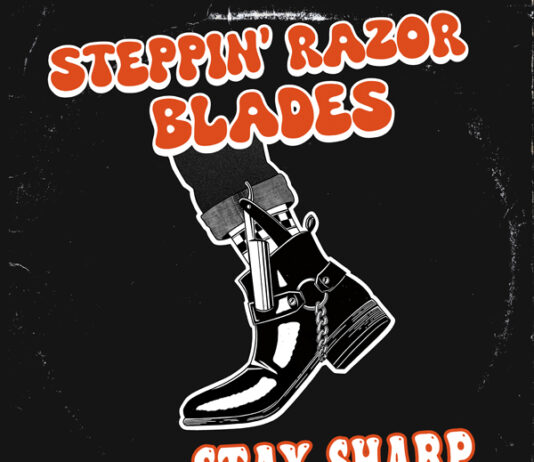 Steppin‘ Razor Blades – Stay Sharp ::: Review (2026) Steppin`Razor Blades - Stay Sharp (2026)