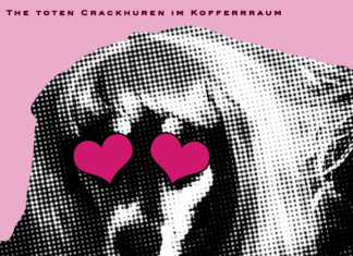 The Toten Crackhuren Im Kofferraum - Bitchlifecrisis (2019)