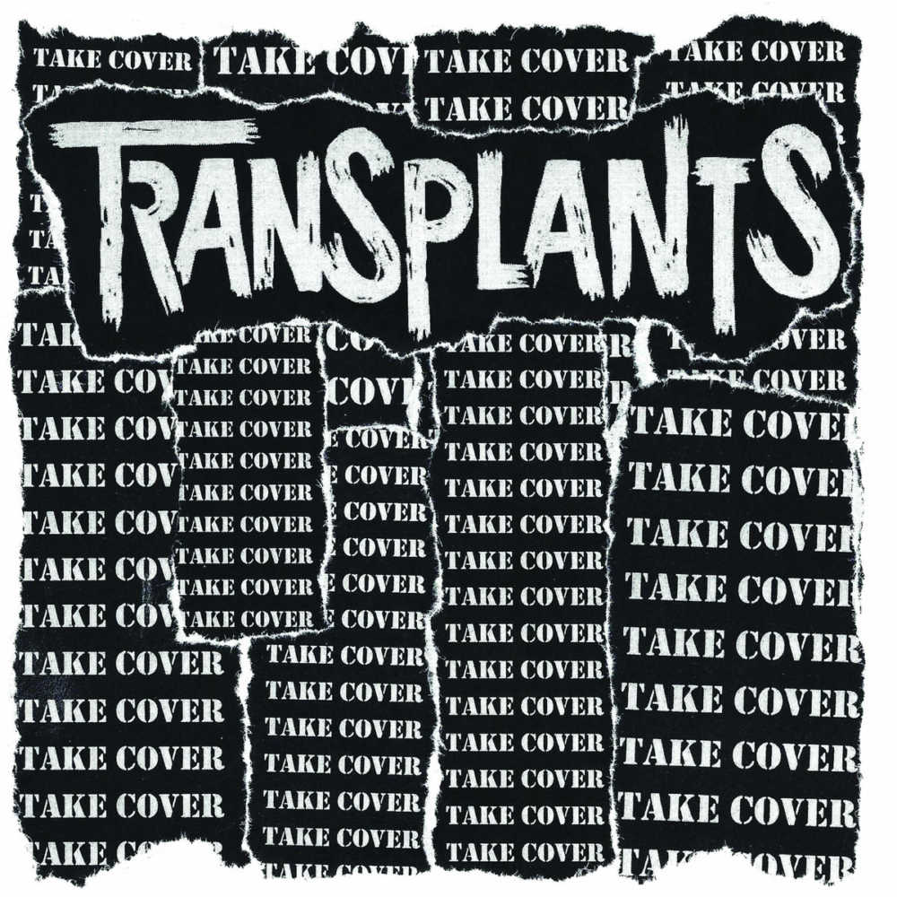 Transplants - Take Cover (Cover)