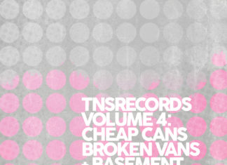 TNS Volume 5: Cheap Cans, Broken Vans and Basement Bar Bands (2021)