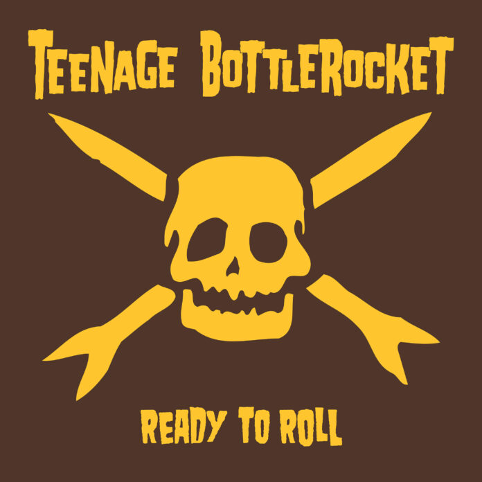 Teenage Bottlerocket - Ready To Roll (2025)