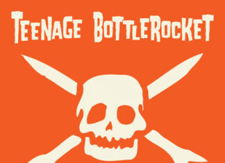 Teenage Bottlerocket - Sick Sesh! (2021)