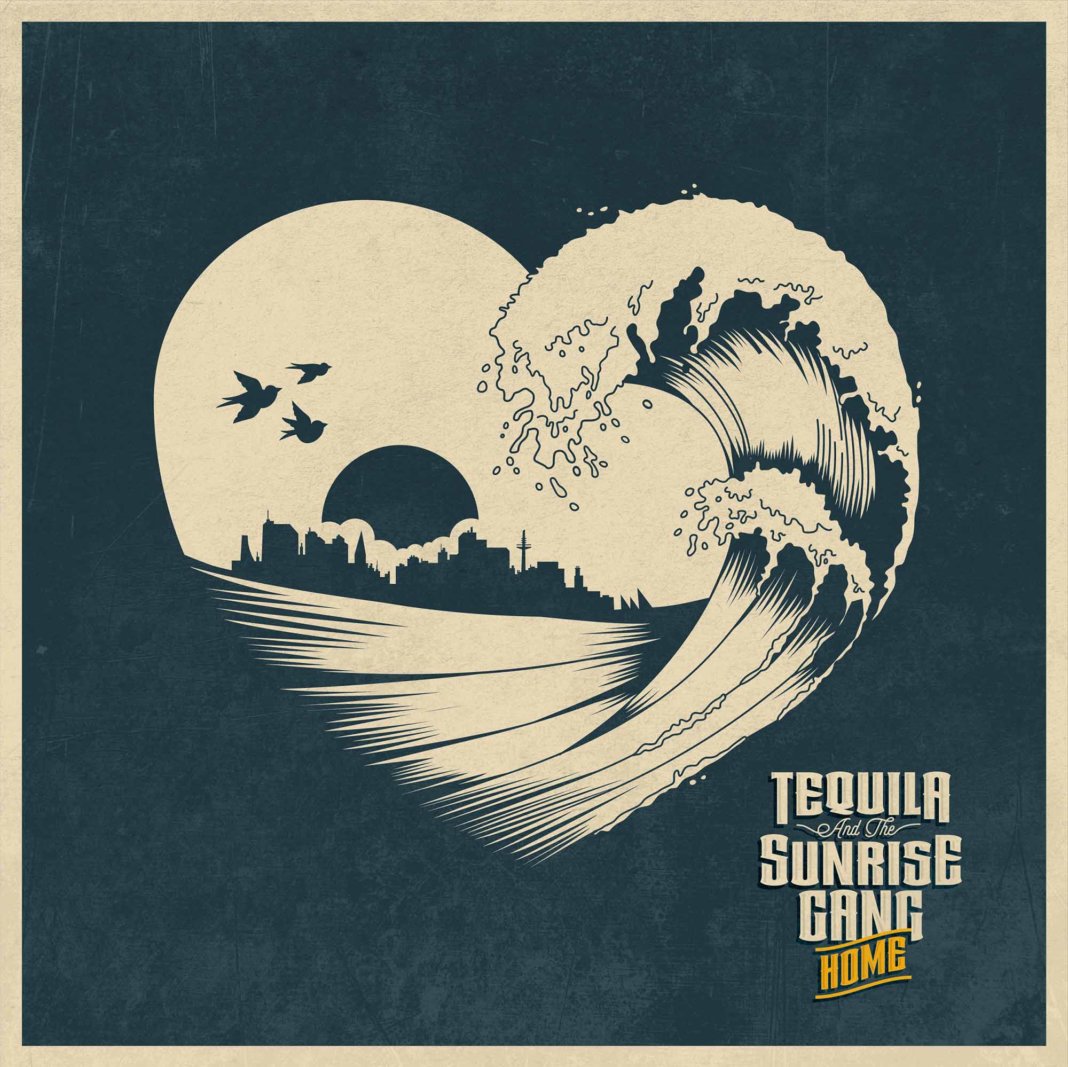 Tequila And The Sunrise Gang – Home (2020)