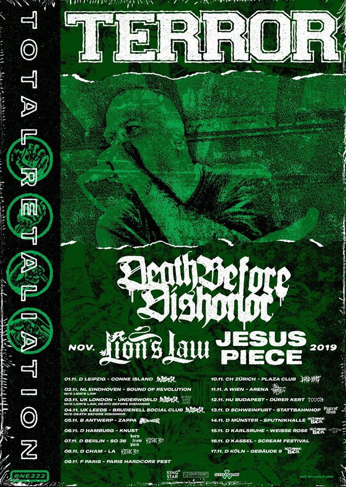 Terror, Death Before Dishonor, Lion's Law, Jesus Piece - Tour 2019