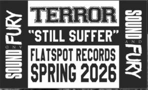 Terror - Still Suffer (Flatspot Records, 2026)