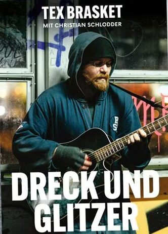 Tex Brasket – Dreck und Glitzer ::: Buchreview (2024)