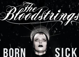 The Bloodstrings - Born Sick