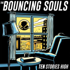 The Bouncing Souls - Ten Stories High (2023)