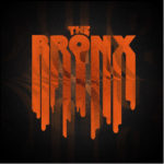 The Bronx - Bronx VI (2021)