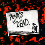 The Exploited – Punk’s Not Dead (1981)