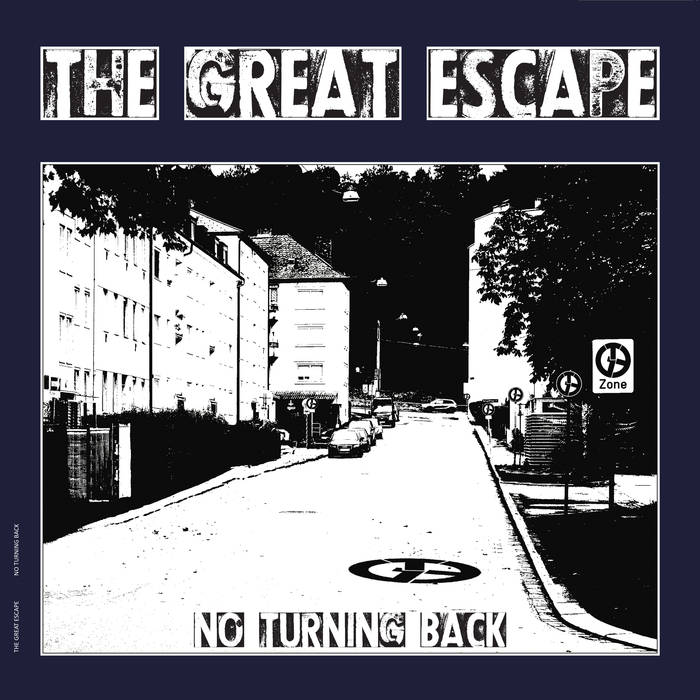 The Great Escape - No Turning Back (2018)