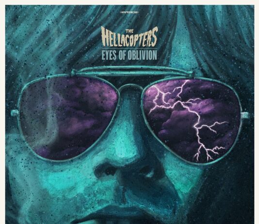 The Hellacopters - Eyes Of Oblivion (2022)