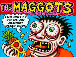 The Maggots From Your Underpants - Too Shitty To Be An Album!