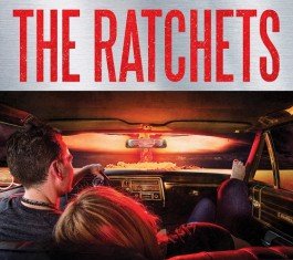 The Ratchets - First Light
