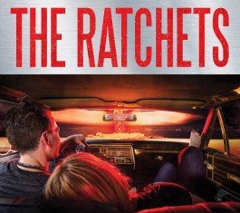 The Ratchets - First Light
