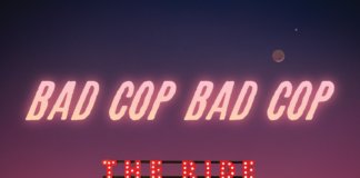 Bad Cop / Bad Cop - The Ride (2020, Fat Wreck Chords)
