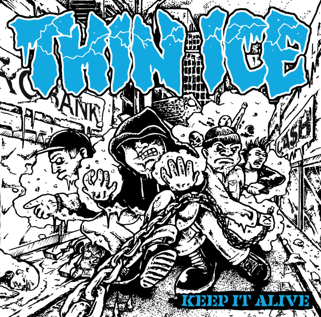 Thin Ice - Keep It Alive (Artwork by @xdudeofdeathx)