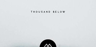 Thousand Below - The Love You Let Too Close