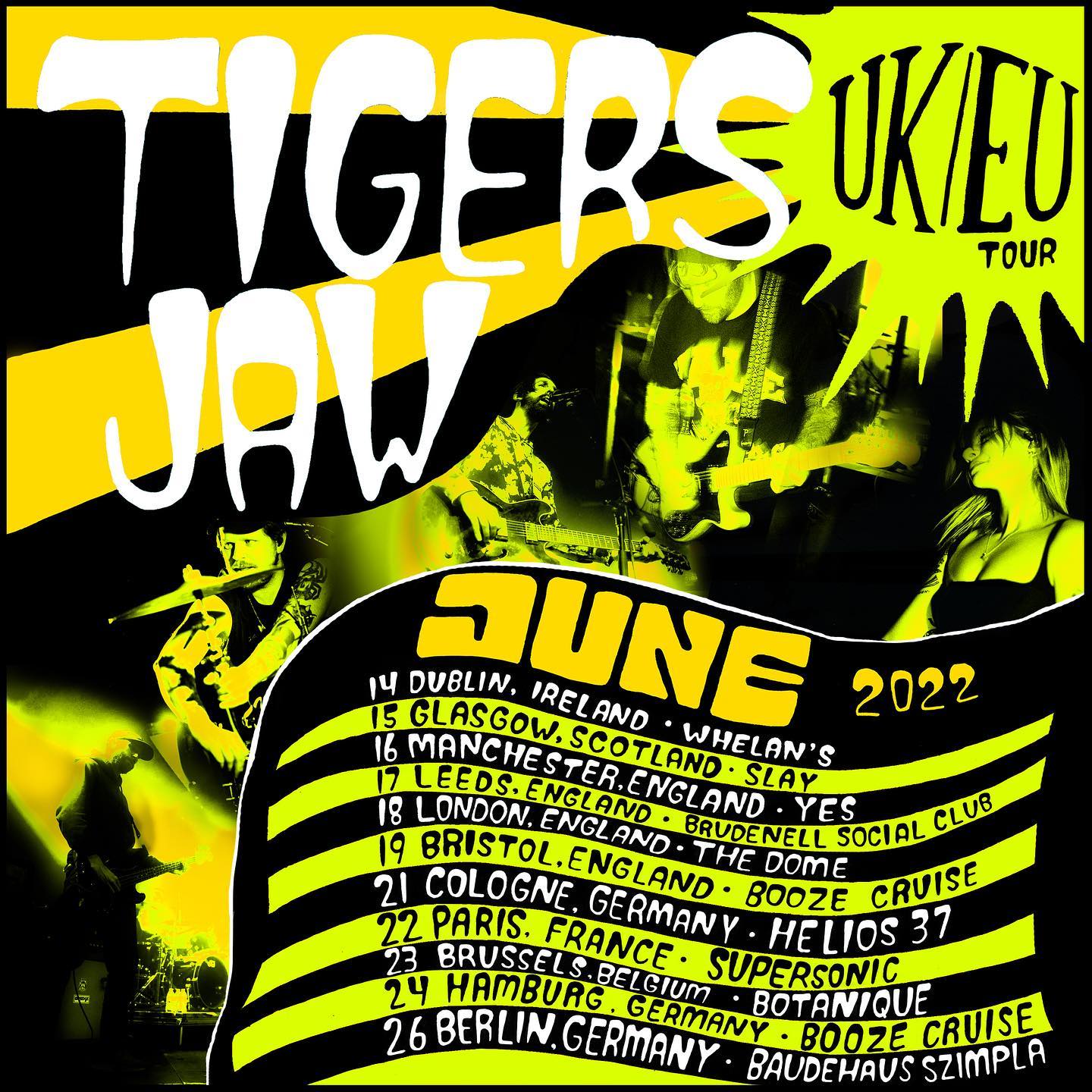 Tigers Jaw - Europa-Tour 2022