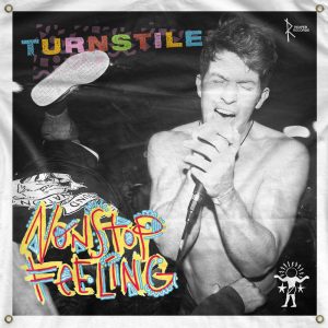 Turnstile - Nonstop Feeling