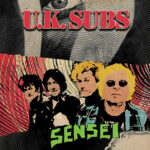 U.K. Subs - Sensei (2022)