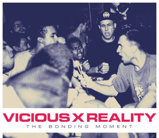 Vicious X Reality - The Bonding Moment (2019)