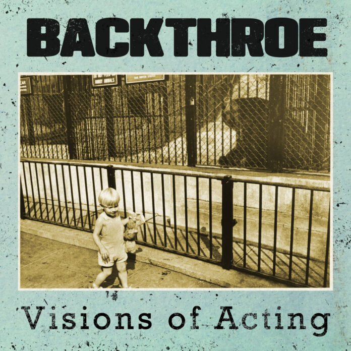 Backthroe - Visions of Acting Cover Backthroe - Visions of Acting Cover