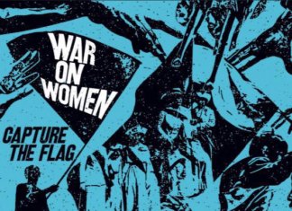 War On Women - Capture The Flag