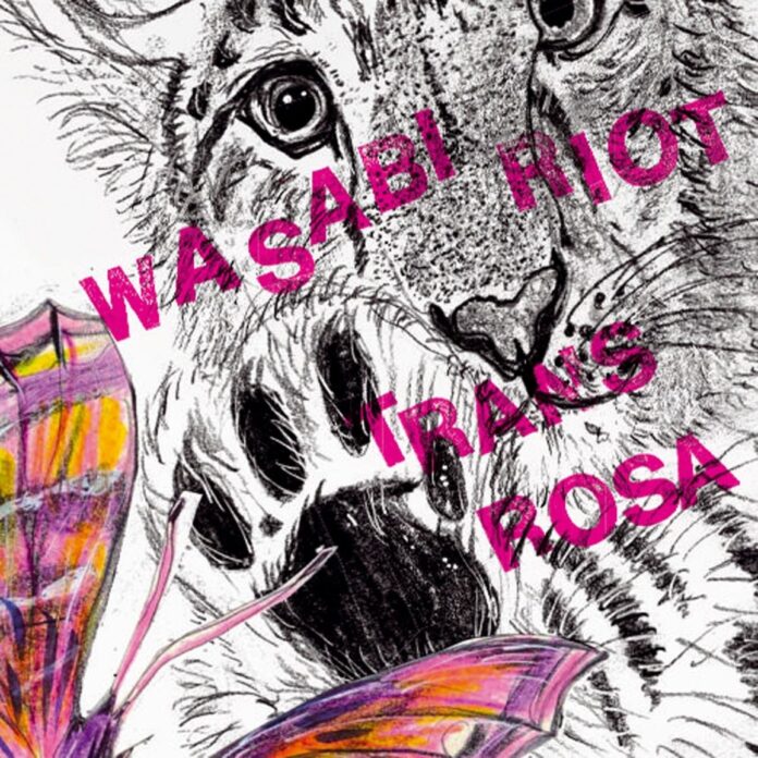 Wasabi Riot - Trans Rosa (2025)