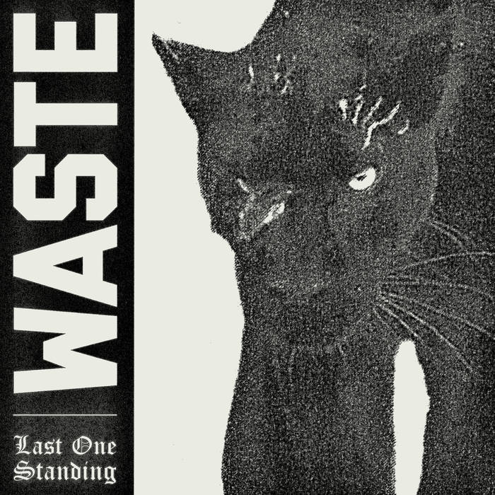 Waste - The Last One Standing (2019)