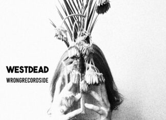 Westdead – Wrong Record Side (2022)