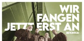 Betontod – Wir fangen jetzt erst an ::: Review (2026) Betontod - Wir fangen jetzt erst an