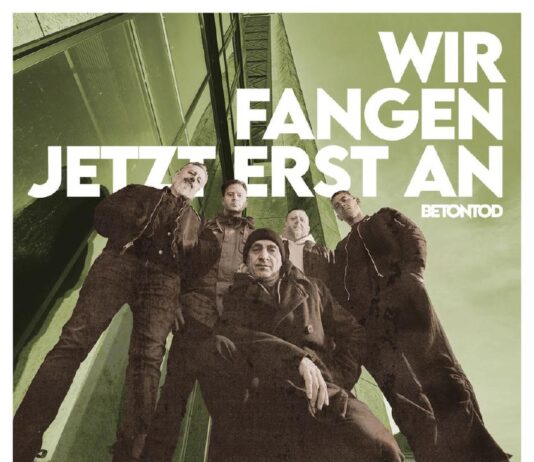 Betontod – Wir fangen jetzt erst an ::: Review (2026) Betontod - Wir fangen jetzt erst an