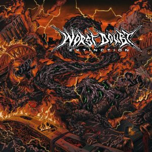 Worst Doubt - Extinction (2021, Beatdown Hardwear)