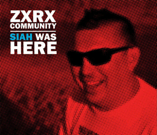 ZxRx Community - Siah Was Here (2021)