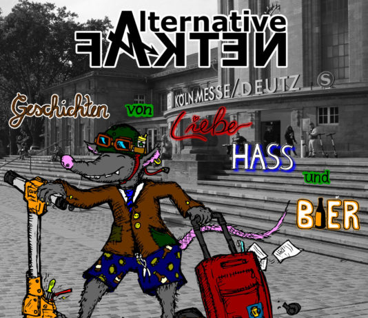 Alternative Fakten - Geschichten von Liebe, Hass Und Bier (2021)