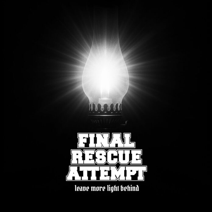 Final Rescue Attempt - Leave More Light (2025)
