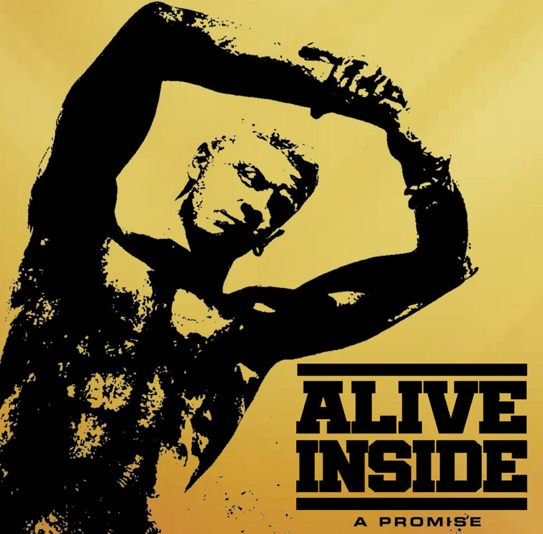 Alive Inside - A Promise (2025)