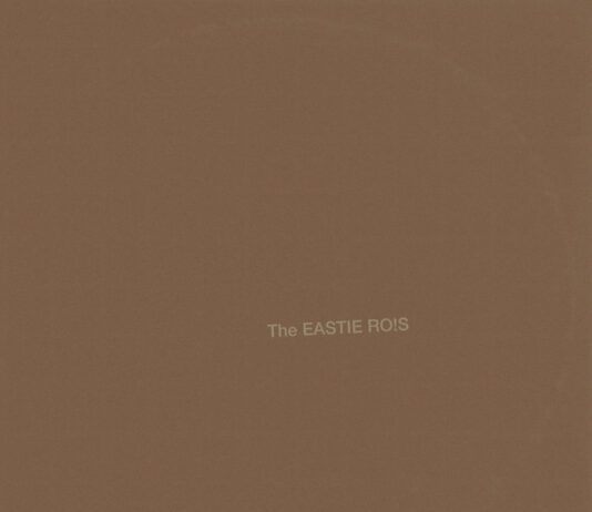Eastie Ro!s - Eastie Ro!s (2024)