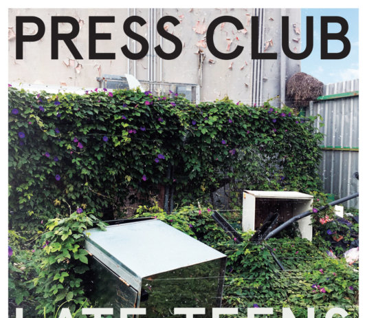 Press Club – Late Teens ::: Review (2018)