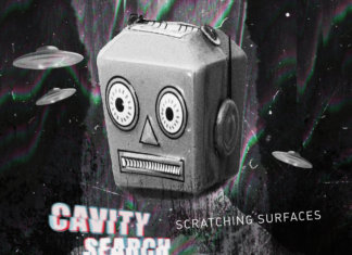 Cavity Search – Scratching Surfaces (2020)