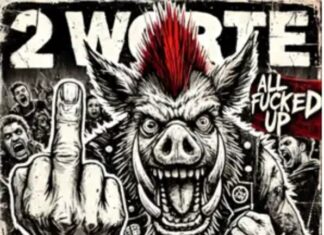 All Fucked Up – 2 Worte 1 Finger (2025)